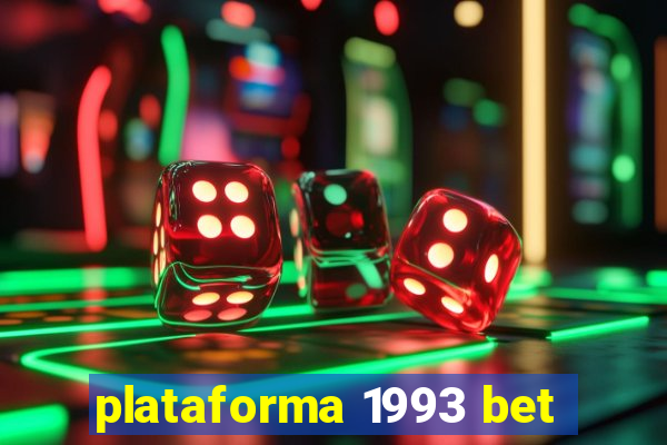 plataforma 1993 bet